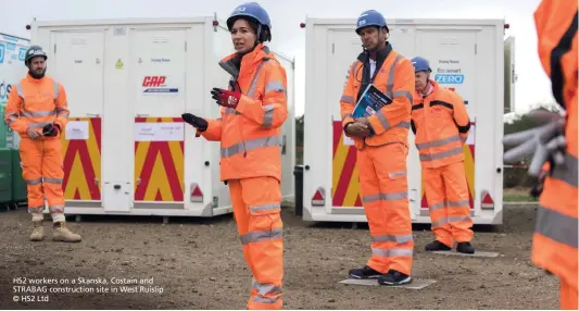  ??  ?? HS2 workers on a Skanska, Costain and STRABAG constructi­on site in West Ruislip © HS2 Ltd