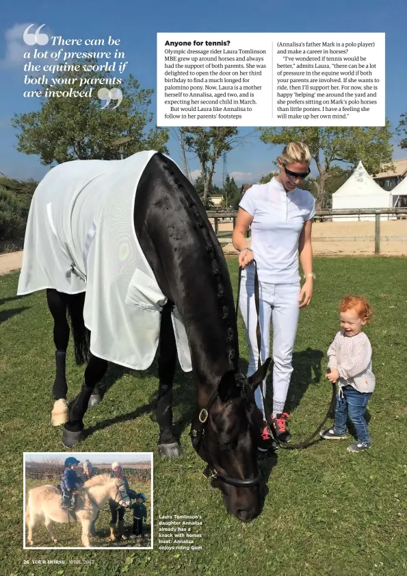  ??  ?? Laura Tomlinson’s daughter Annalisa already has a knack with horses Inset: Annalisa enjoys riding Gem