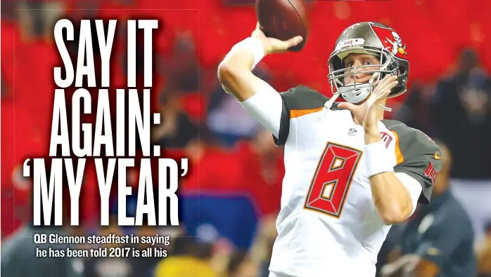  ?? | GETTY IMAGES ?? Bears quarterbac­k Mike Glennon ( shown in his days with the Buccaneers) is single- minded in his focus on the 2017 season. ‘‘ This is my year, and I’mnot going to worry about the future,’’ he said.