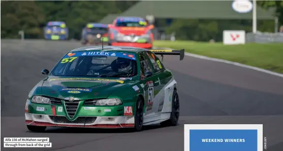  ?? ?? Alfa 156 of Mcmahon surged through from back of the grid