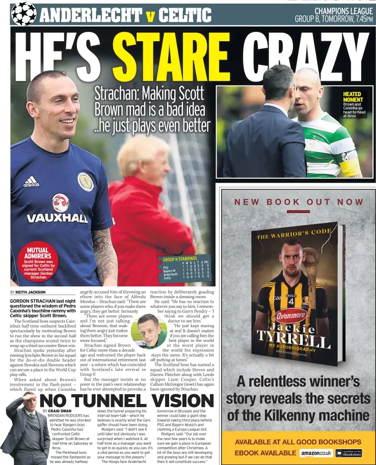  ??  ?? MUTUAL ADMIRERS Scott Brown was signed for Celtic by current Scotland manager Gordon Strachan Brown and Caixinha go head-to-head at Ibrox