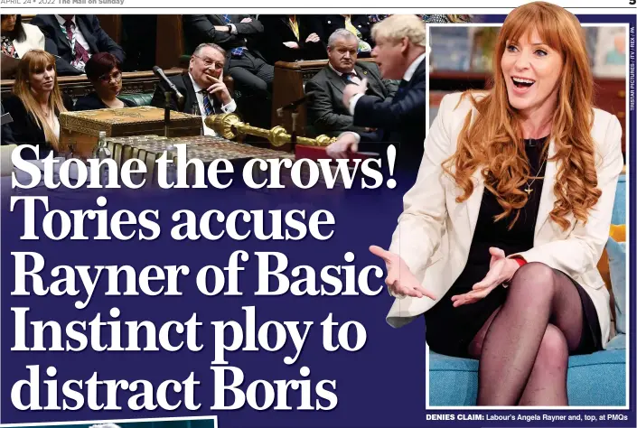  ?? ?? DENIES CLAIM: Labour’s Angela Rayner and, top, at PMQs