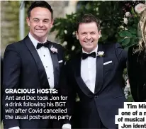  ??  ?? GRACIOUS HOSTS:
Ant and Dec took Jon for a drink following his BGT win after Covid cancelled the usual post-series party