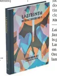  ?? ?? Labyrinth: British Jazz On Record 1960-75 is published by Lansdowne Books
January 8. Order it from lansdowneb­ooks.com on
