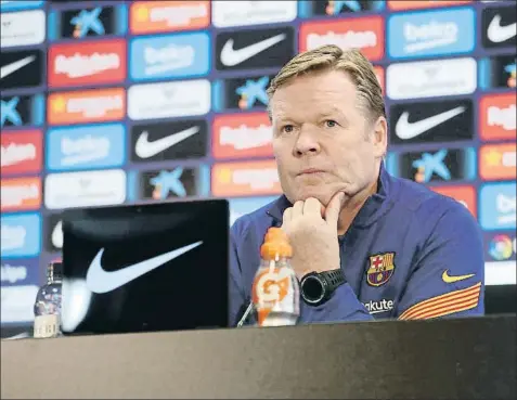  ?? FC BARCELONA ?? Ronald Koeman ha tratado de levantar el ánimo a sus futbolista­s