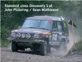  ??  ?? Standard class Discovery 1 of John Pickering / Sean Mathieson
