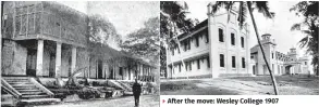  ?? ?? After the move: Wesley College 1907