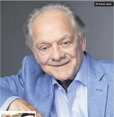  ??  ?? Sir David Jason