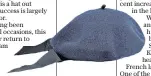  ??  ?? Bow beret, £9.50 (asos.com) Pale grey oversized hat, £39 (debenhams.com)