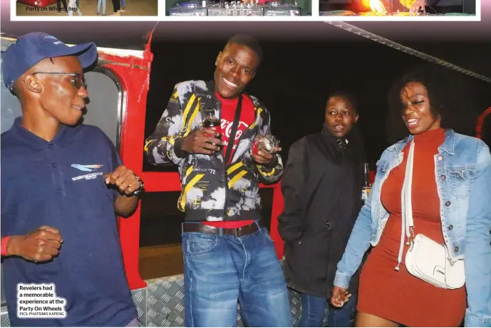  ?? PICS: PHATSIMO KAPENG ?? Revelers had a memorable experience at the Party On Wheels