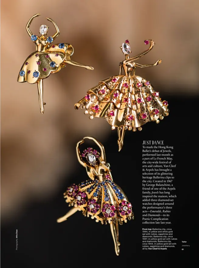  ??  ?? From top: Ballerina clip, circa 1944, in yellow and white gold set with rubies, sapphires and diamonds; Ballerina clip, circa 1947, in yellow gold set with rubies and diamonds; Ballerina clip, circa 1944, in yellow gold set with rubies, sapphires and diamonds, all by Van Cleef & Arpels