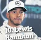  ??  ?? 10. Lewis Hamilton Godišnja zarada 46 mil. dolara Ugovor i bonusi 38 mil. dolara