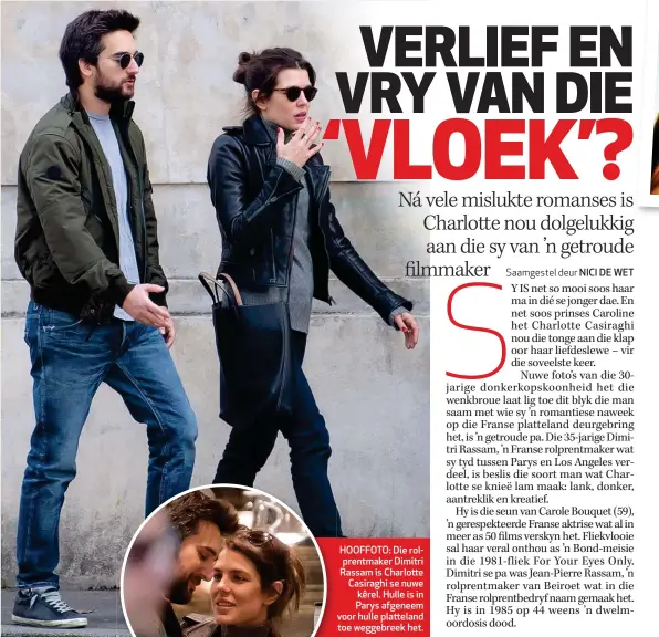  ??  ?? HOOFFOTO: Die rolprentma­ker Dimitri Rassam is Charlotte Casiraghi se nuwe kêrel. Hulle is in Parys afgeneem voor hulle platteland toe weggebreek het.