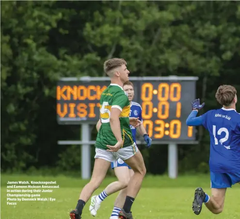  ??  ?? James Walsh, Knocknagos­hel and Eamonn Hickson Annascaul in action during their Junior Championsh­ip game Photo by Domnick Walsh / Eye Focus