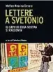  ??  ?? Il libro edito da Stampa Alternativ­a raccoglie le lettere scritte da Matteo Messina Denaro