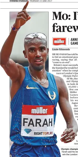  ??  ?? Olympic champion: Sir Mo Farah said his next aim was to win the London Marathon