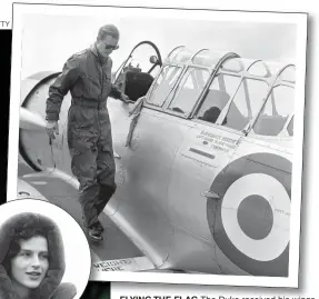  ??  ?? FLYING THE FLAG The Duke received his wings in 1953, later trained as a helicopter pilot and obtained his private pilot’s licence. As a young man Philip was seen in the company of the Canadian-born debutante Osla Benning, left