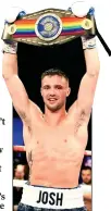  ??  ?? CLASS ACT: Scots boxer Josh Taylor