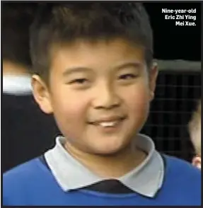  ??  ?? Nine-year-old Eric Zhi Ying Mei Xue.