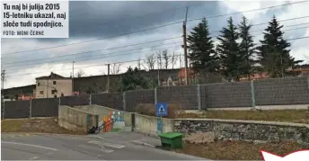  ?? FOTO: MONI ČERNE ?? Tu naj bi julija 2015 15-letniku ukazal, naj sleče tudi spodnjice.