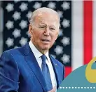  ?? ?? President Joe Biden