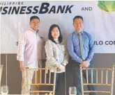  ??  ?? (L-R: Lex Paragas – PBB Roxas City Branch Head; Judith Songlingco – PBB Marketing Head; Benjie Malazarte – PBB Account Officer)