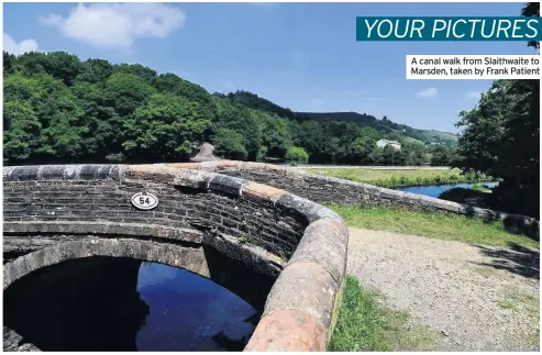  ??  ?? A canal walk from Slaithwait­e to Marsden, taken by Frank Patient