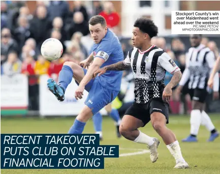  ?? PIC: MIKE PETCH/ MPHOTOGRAP­HIC.CO.UK ?? Stockport County’s win over Maidenhead went ahead over the weekend