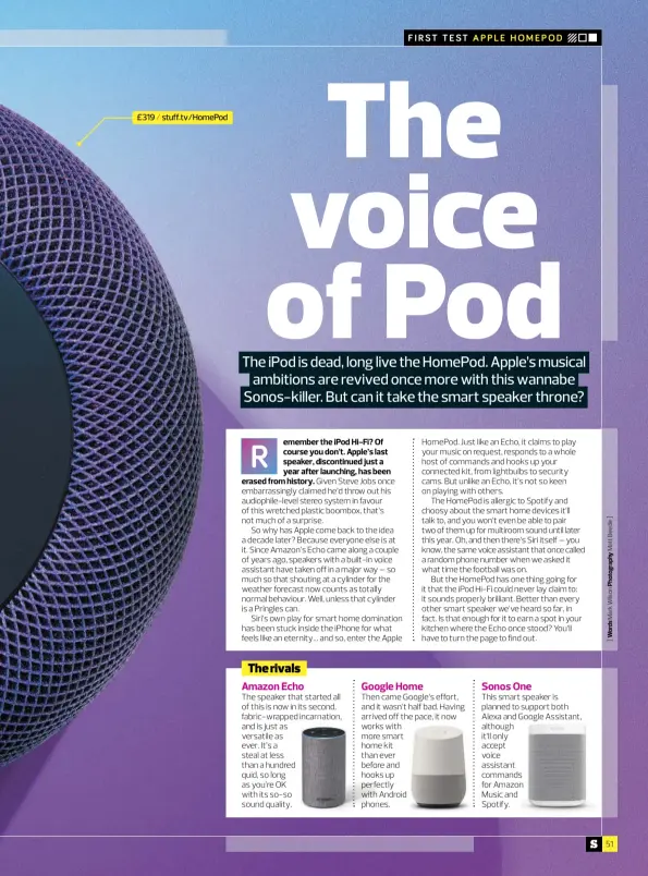  ??  ?? £319 / stuff.tv/homepod