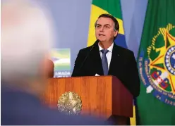  ?? Marcos Correa/PR ?? “Ceder ao teto é abrir uma rachadura no casco do transatlân­tico”, disse Jair Bolsonaro