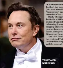  ?? ?? TAKEOVER: Elon Musk