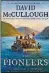  ??  ?? NONFICTION “The Pioneers” by David McCullough Simon & Schuster, 331 pages, $30