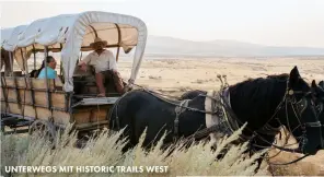  ?? ?? UNTERWEGS MIT HISTORIC TRAILS WEST