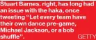  ?? GETTY ?? Stuart Barnes. right, has long had an issue with the haka, once tweeting ‘‘Let every team have their own dance pre-game, Michael Jackson, or a bob shuffle’’.