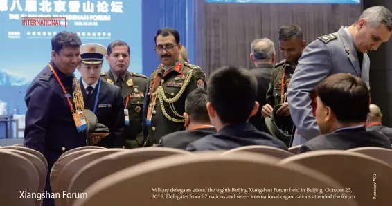  ??  ?? Military delegates attend the eighth Beijing Xiangshan Forum held in Beijing, October 25, 2018. Delegates from 67 nations and seven internatio­nal organizati­ons attended the forum