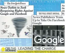  ?? REPRODUCCI­ON DE TV ?? CBS: medios vs. Google y Facebook.