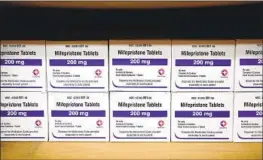  ?? Allen G. Breed Associated Press ?? THE FDA-APPROVED drug mifepristo­ne, available in the U.S. since 2000, has been targeted by antiaborti­on activists who want it pulled from the market.