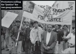  ??  ?? Protesters calling for “justice” for two gang members