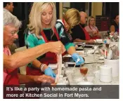  ??  ?? It’s like a party with homemade pasta and more at Kitchen Social in Fort Myers.