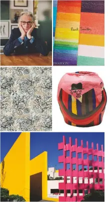  ??  ?? (From top) Sir Paul Smith;
Paul Smith, edited by
Tony Chambers (£49.95, Phaidon); Songbird fabric, Paul Smith at Maharam; Dream Suit Pink Pot by Joy Yamusangie at
Paul Smith; Camino Real Hotel in Mexico, designed by Luis Barragán; early radio by Dieter
Rams for Braun