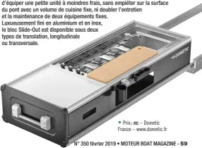  ??  ?? • Prix : nc – Dometic France – www.dometic.fr