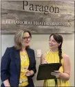  ?? ?? Kryn McClain, left, president and Paulina Colonna, right, vice president, founded Paragon Behavioral Health Services in 2017 — a 100% woman-owned business.