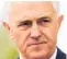  ??  ?? Malcolm Turnbull