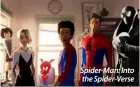  ??  ?? Spider-Man: Into the Spider-Verse