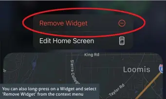  ??  ?? You can also long-press on a Widget and select ‘Remove Widget’ from the context menu