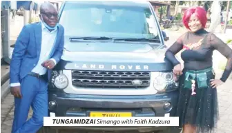  ?? ?? TUNGAMIDZA­I Simango with Faith Kadzura