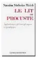  ??  ?? « Le Lit de Procuste. Aphorismes philosophi­ques et pratiques » (Les Belles Lettres, 2011)