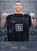  ??  ?? Cristiano, embajador de DAZN.