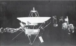  ?? Jet Propulsion Laboratory ?? VOYAGER 2 is now more than 11 billion miles from Earth. Its twin, Voyager 1, flew into interstell­ar space around Aug. 25, 2012, and is 13 billion miles out.