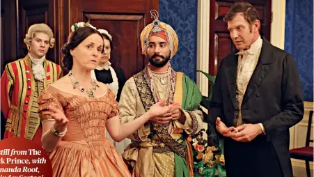  ??  ?? A still from The Black Prince, with Amanda Root, Satinder Sartaaj and Jason Flemyng (L-R)